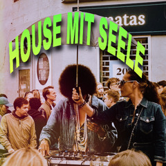 house mit seele // soulful, disco, house