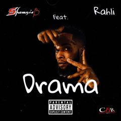 Drama Ft. Rahli (Official Audio)
