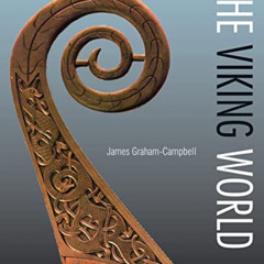 [DOWNLOAD] PDF 🗂️ The Viking World by  James Graham-Campbell [EPUB KINDLE PDF EBOOK]