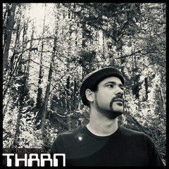 Tharn - Dub Techno TV Podcast Series #174