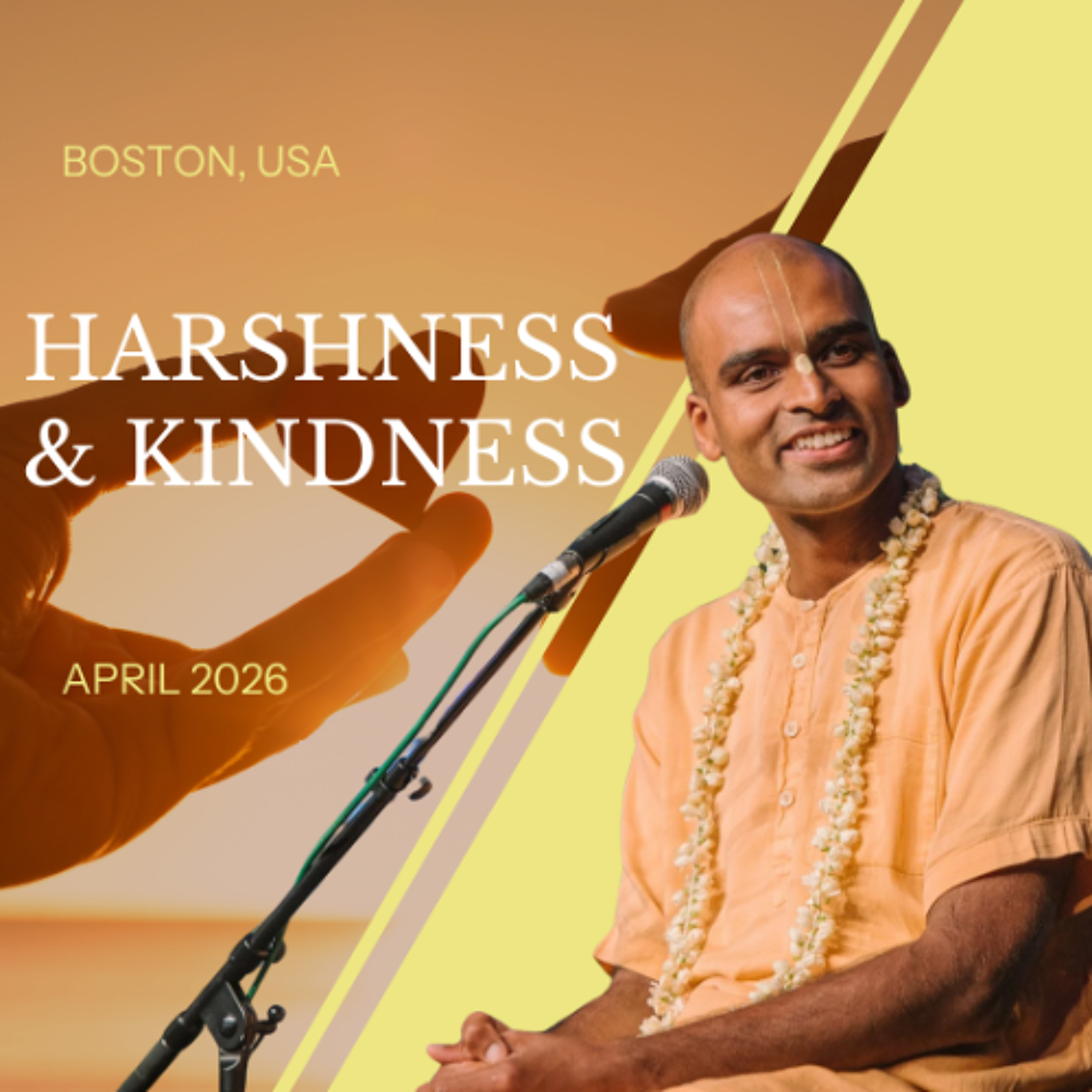 Harshness & Kindness | Boston, USA | Svayam Bhagavan Keshava