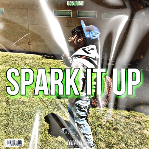 Spark it up (prod by . imagine beatz )
