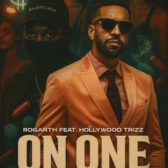 On one Feat HollyWood Trizz - 10_13_25, 9.53 PM