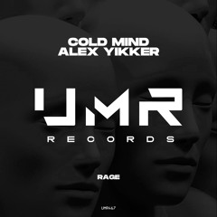 Alex Yikker,Cold Mind - Rage (Radio Edit)