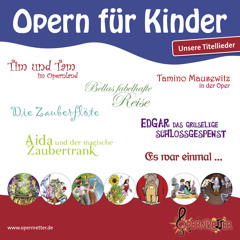 Aida und der magische Zaubertrank (Titellied "Sing ein Lied") [feat. Jürgen Ferber & Tanja Hamleh]