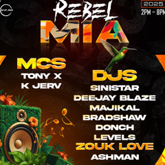 DJ LEVELS & BRADSHAW LIVE @ REBEL MIA | DENNERY, BASHMENT SOCA, DANCEHALL, GROOVY SOCA