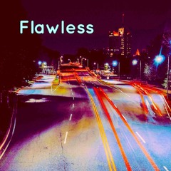 Flawless (feat. yung binx)