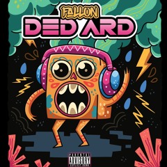 Ded Hard