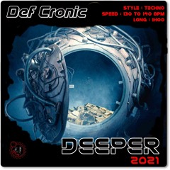 Def Cronic @ DCP Deeper 2021 - In Techno Cave