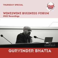 Ep. 1468 Gurvinder Bhatia: Understanding Consumer Behaviour | Wine2wine 2022