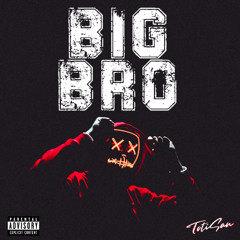 Big Bro