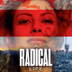 A Radical Life
