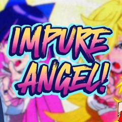 (reversed intro + sped up) IMPURE ANGEL! - GASPXR