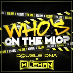 whos on the mic vol 1 ft wileman