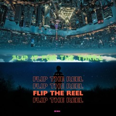 flip the reel