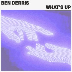[PREMIERE] Ben Derris - What's Up (Neotrance)