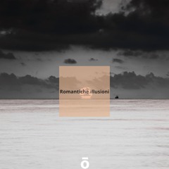 MIRAMARE ROMANTICHE ILLUSIONI