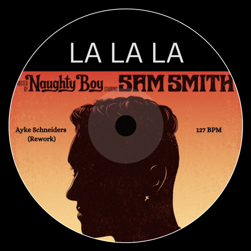 LA LA LA - Ayke Schneiders (Rework) Short Version