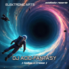 DJ Acid-Fantasy - space and time
