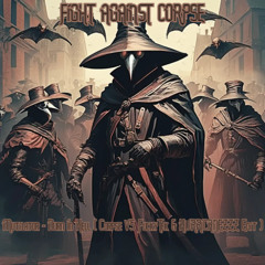 FIGHT AGAINST CORPSE