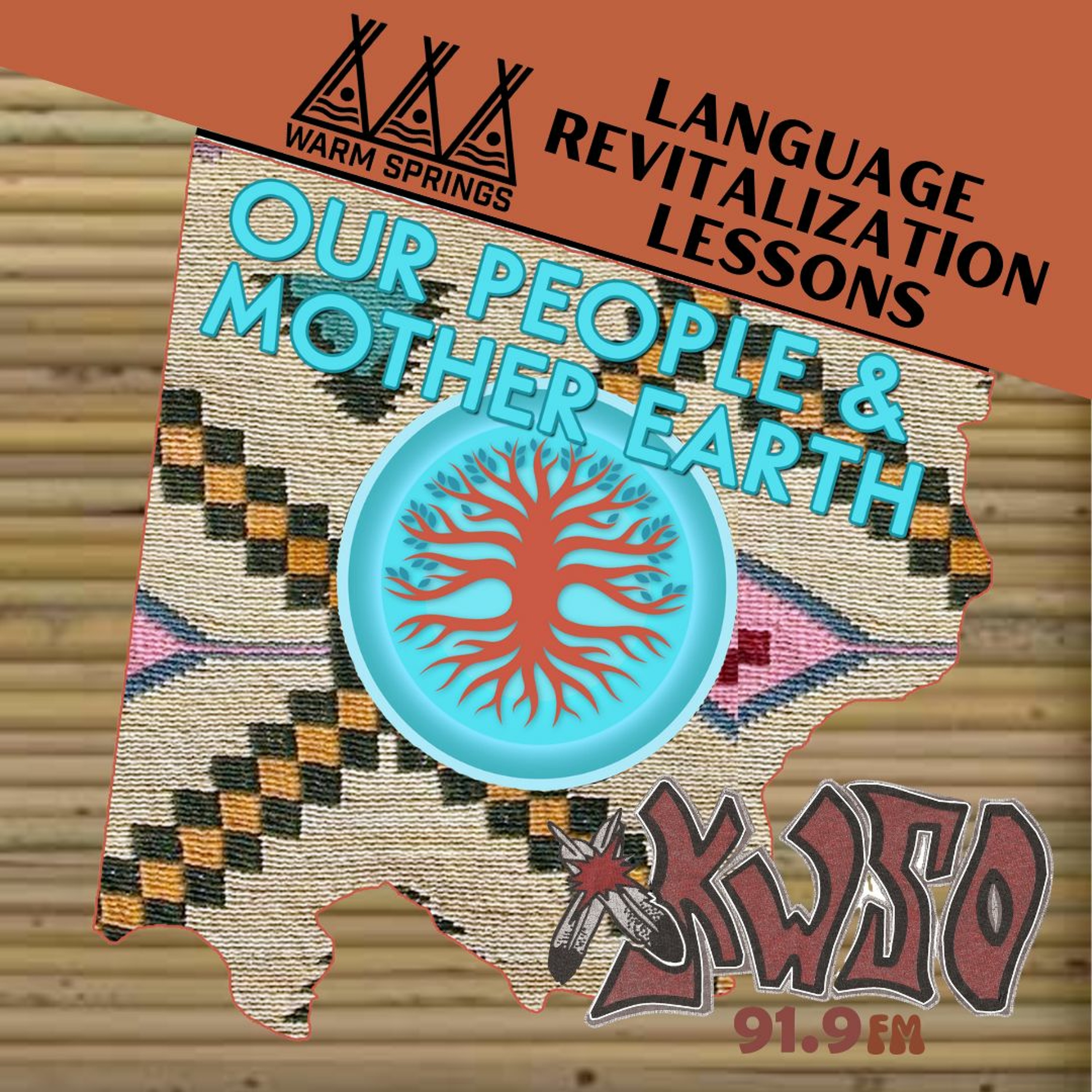 CTWS Language Revitalization Lessons - KWSO Our People & Mother Earth Podcast episode artwork