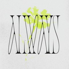 always (ft. kat duma)