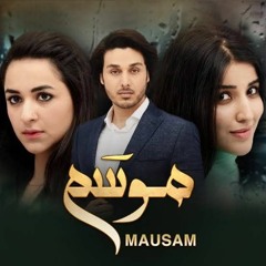 Mausam Ost Hum Tv