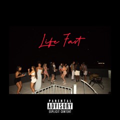 Life Fast