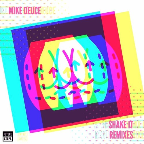 Mike Deuce - Shake It (Pazmal Remix)