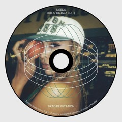 Tinashe - Needs (BR Afrojazz Edit)