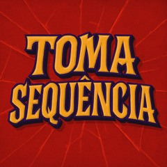 Toma Sequência - MC GW e MC B7 (Paulin SC No Beat)