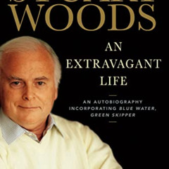 [VIEW] PDF 📖 An Extravagant Life: An Autobiography Incorporating Blue Water, Green S