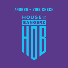 BFF135 ANDRSN - Vibe Check (FREE DOWNLOAD)