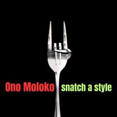 Snatch A Style