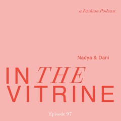 Episode 97 | Move Your Body: New Athleisure Wear