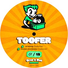 GAD002 Toofer - I`m Raving(Original mix)