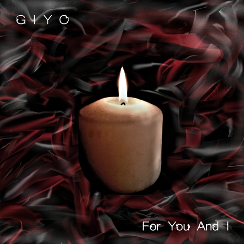 For You And I