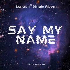 Say My Name