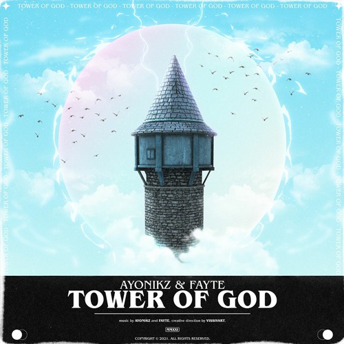 AYONIKZ X FAYTE - TOWER OF GOD [FREE DOWNLOAD]