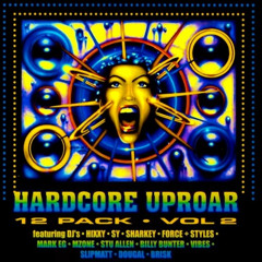 Sharkey  - Hardcore Uproar - 12 Pack (Vol 2)