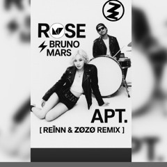 Rosé & Bruno Mars - APT. [ Reïnn & ZØZØ ]