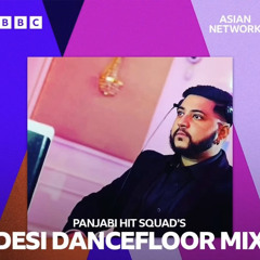 DJ INDI || BBC Desi Dancefloor Mix || Panjabi Hit Squad