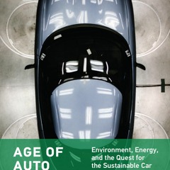 ✔ EPUB  ✔ Age of Auto Electric: Environment, Energy, and the Quest for