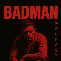 BADMAN