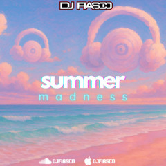 SUMMER MADNESS 2025