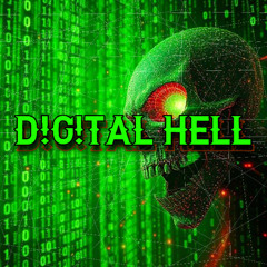 D!G!TAL HELL - phoenix fj