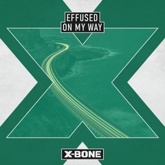 Effused - On My Way