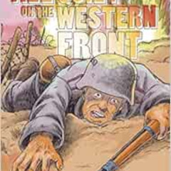 View EPUB 📭 All Quiet on the Western Front (Dead Reckoning) by Wayne Vansant KINDLE