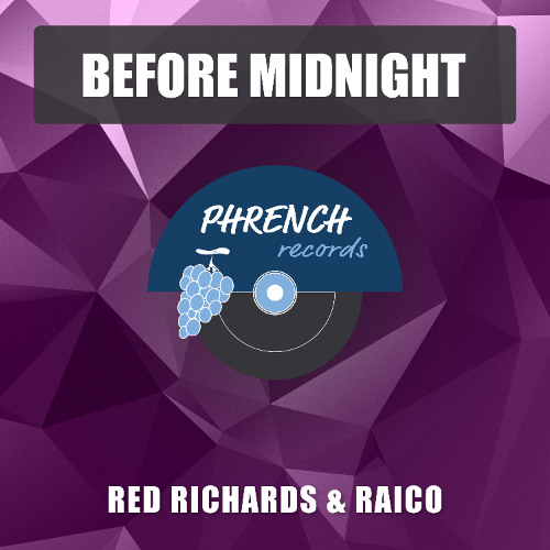 Red Richards & Raico - Before Midnight