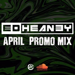 Ed Heaney - NITF April 2021 Mix